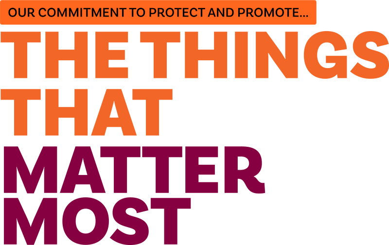 Our commitment to protect and promote the things that matter most to Queenslanders